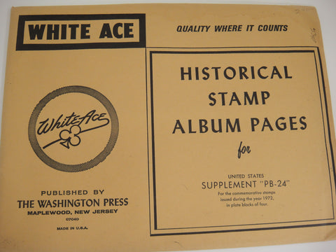 White Ace 1972 US Commemorative Plate Blocks of 4 Stamp Supplement PB-24 NOS