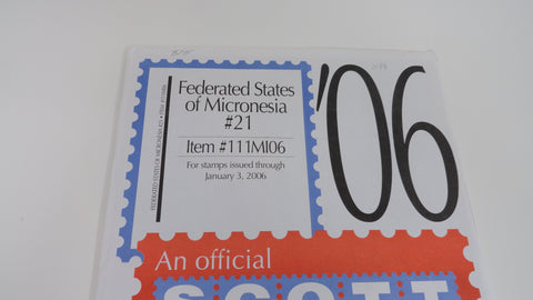 Scott 2006 Micronesia Stamp Album Supplement 21 111PI06