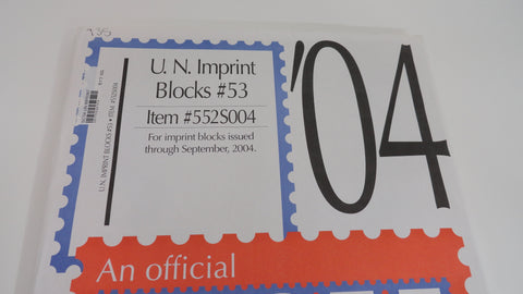 Scott 2004 U.N. Imprint Blocks Stamp Supplement 53 United Nations 552S004