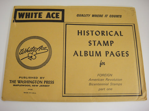 White Ace American Revolution Bicentennial Foreign Stamp Album Part 1 United States
