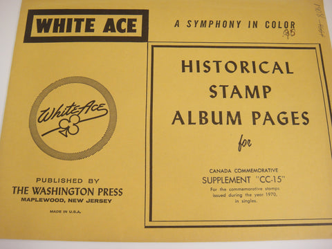 White Ace 1970 Canada Commemorative Singles Stamp Supplement CC-15 NOS