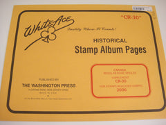 White Ace 2006 Canada Regular Issues Stamp Album Supplement CR-30