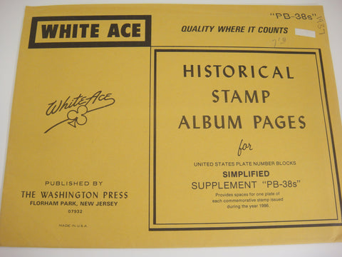 White Ace 1986 United States Commemorative Plate Blocks Simplified Supplement PB-38s