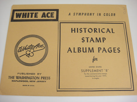White Ace 1973 United States Commemorative Singles Complete Supplement B