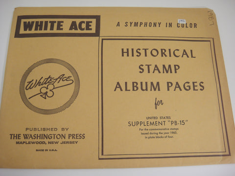 White Ace 1963 US Commemorative Plate Blocks Supplement PB-15 NOS
