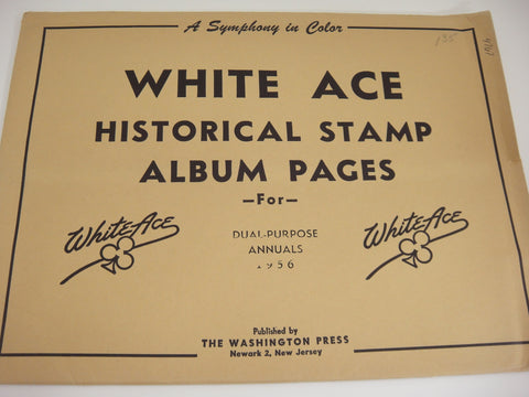 White Ace 1956 Dual Purpose Annuals Stamp & FDC Album Supplement NOS