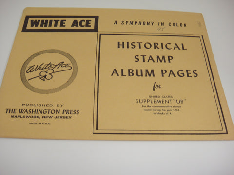 White Ace 1967 US Commemorative Blocks of 4 Stamp Supplement UB NOS