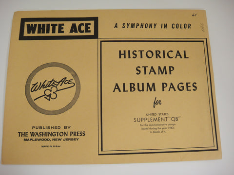 White Ace 1963 US Commemorative Blocks of 4 Stamp Supplement QB NOS