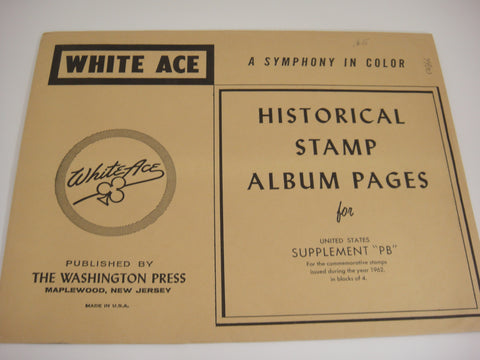 White Ace 1962 US Commemorative Blocks of 4 Stamp Supplement PB NOS