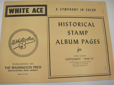 White Ace 1964 United Nations Inscription Blocks of 4 Supplement UNIB-10 NOS