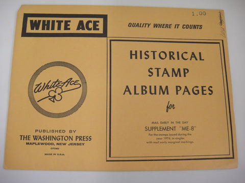 White Ace 1976 Commemorative Singles Mail Early Supplement United States ME-8