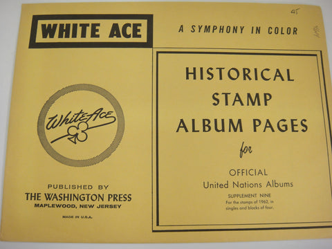 White Ace 1962 Official United Nations Supplement 9 for Singles and Blocks of 4 NOS