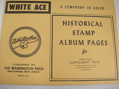 White Ace 1974 United States Commemorative Plate Blocks Complete Supplement PB-26
